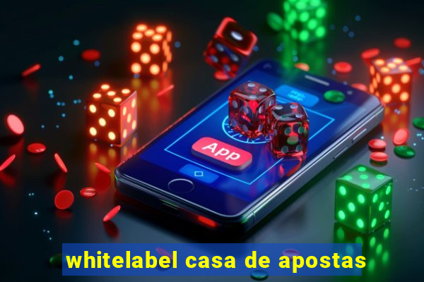 whitelabel casa de apostas